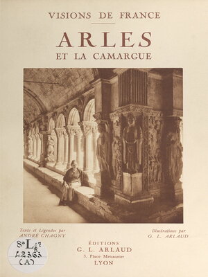 cover image of Arles et la Camargue